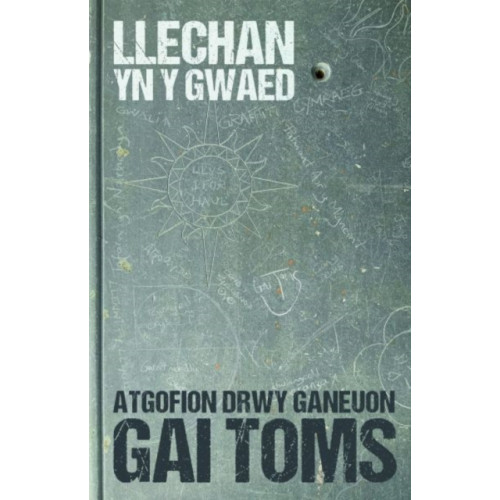 Gwasg Carreg Gwalch Atgofion drwy ganeuon: Llechan yn y Gwaed (häftad, wel)