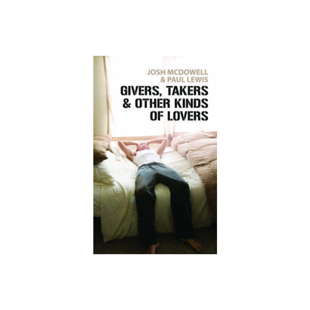 Produktbild för Givers, Takers And Other Kinds of Lovers (häftad, eng)