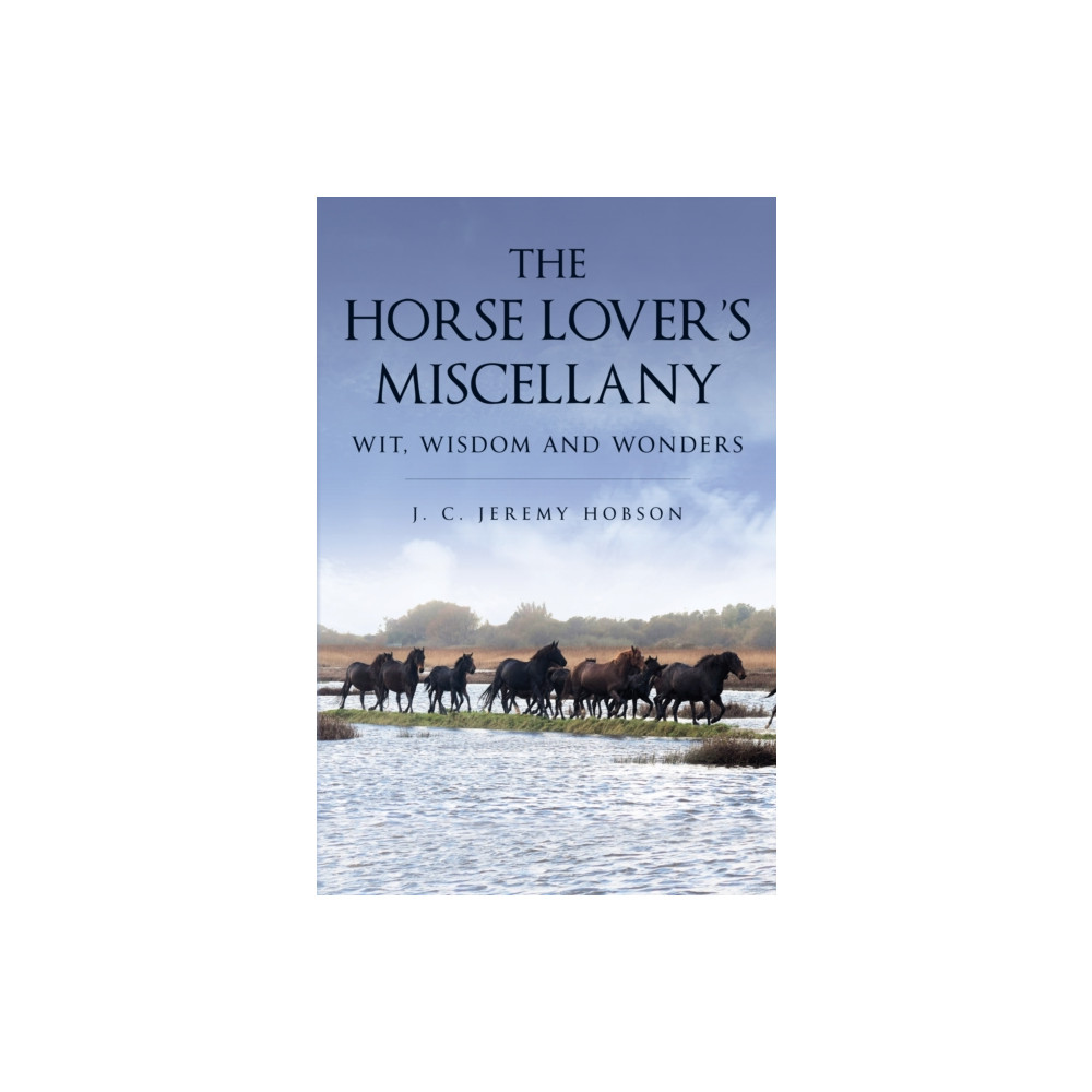 Produktbild för The Horse Lover's Miscellany (inbunden, eng)