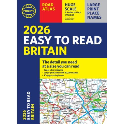 Octopus publishing group 2026 Philip's Easy to Read Road Atlas of Britain (häftad, eng)
