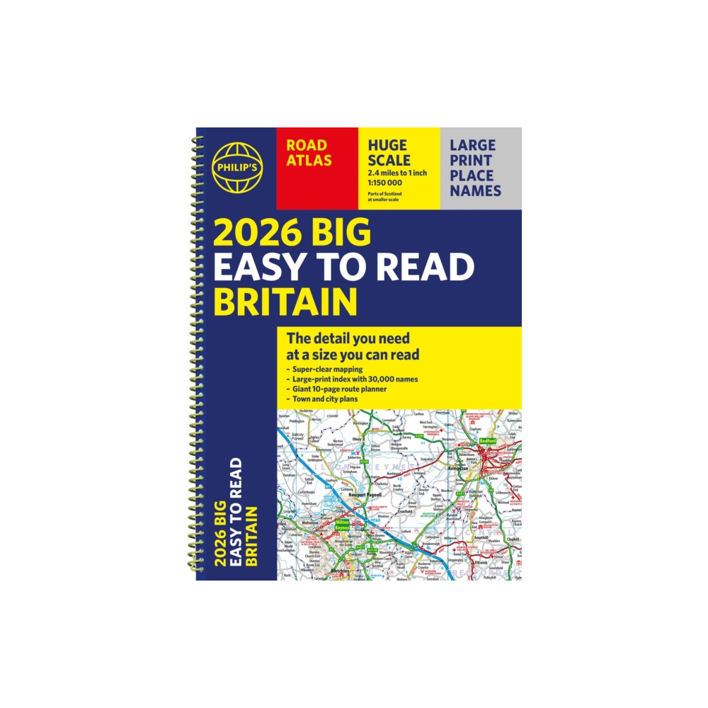 Produktbild för 2026 Philip's Big Easy to Read Britain Road Atlas (bok, spiral, eng)