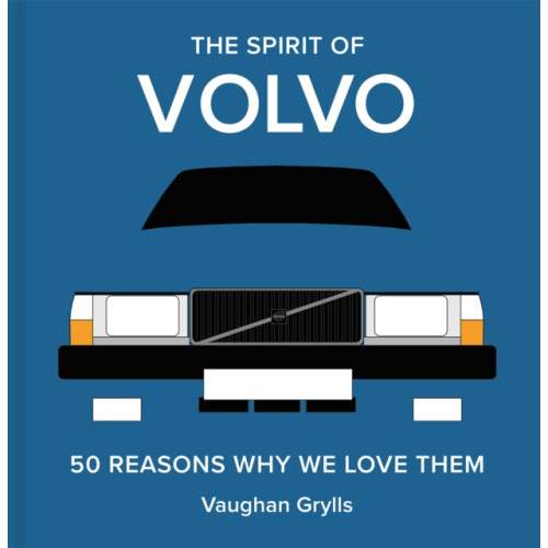 Batsford The Spirit of Volvo (inbunden, eng)