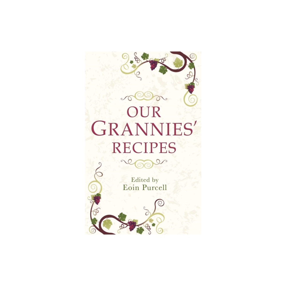 Produktbild för Our Grannies' Recipes (häftad, eng)