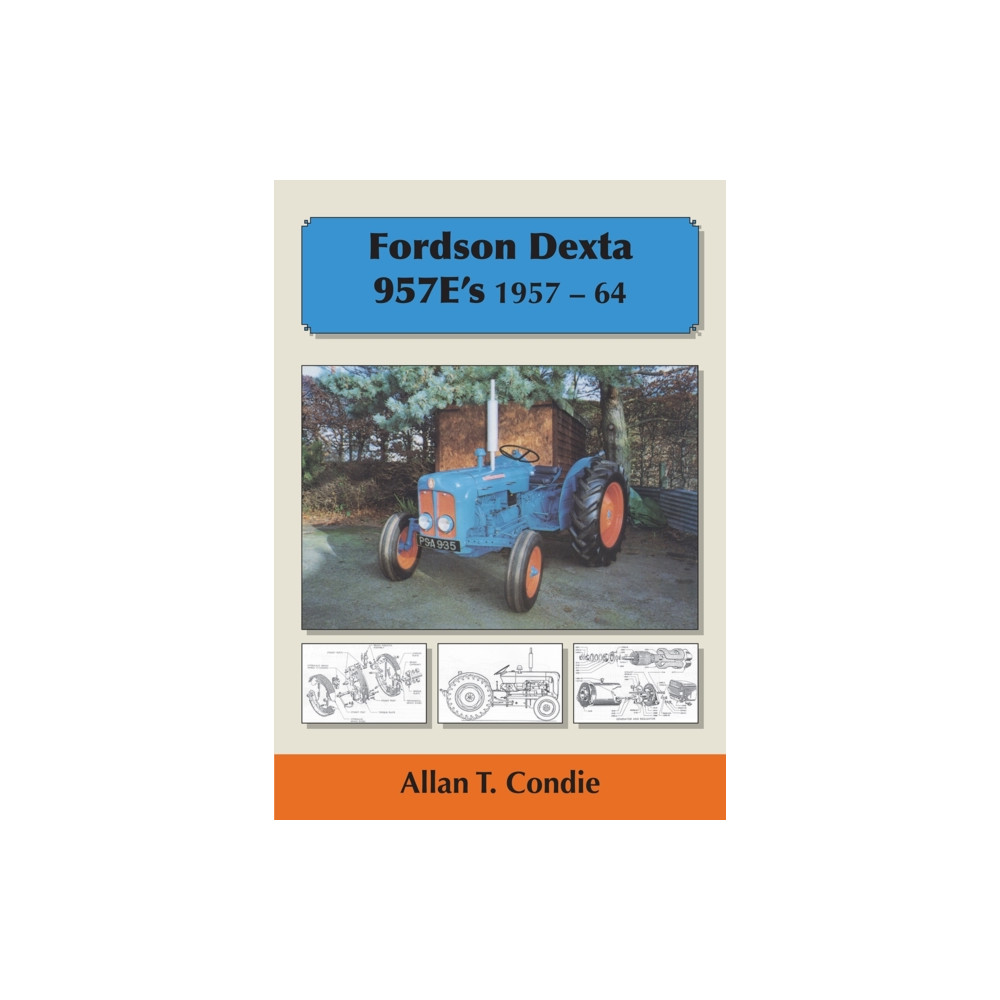 Produktbild för Fordson Dexta 957E's 1957-64 (häftad, eng)