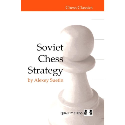 Quality Chess UK LLP Soviet Chess Strategy (häftad, eng)