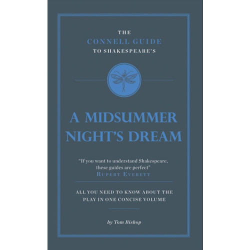 CONNELL PUBLISHING LTD The Connell Guide To Shakespeare's A Midsummer Night's Dream (häftad, eng)