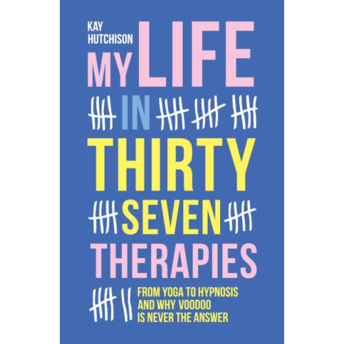 RedDoor Press My Life in 37 Therapies (häftad, eng)