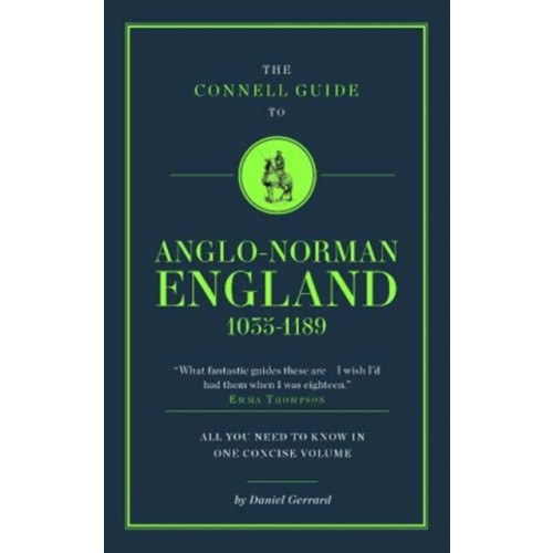 CONNELL PUBLISHING LTD The Connell Guide To Anglo-Norman England 1035-1189 (häftad, eng)