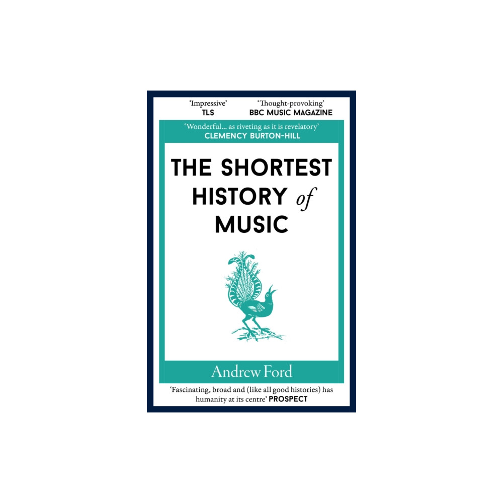 Produktbild för The Shortest History of Music (häftad, eng)