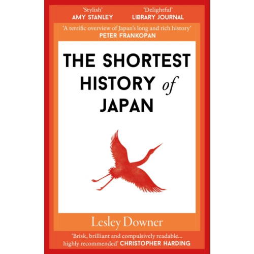Old Street Publishing The Shortest History of Japan (häftad, eng)