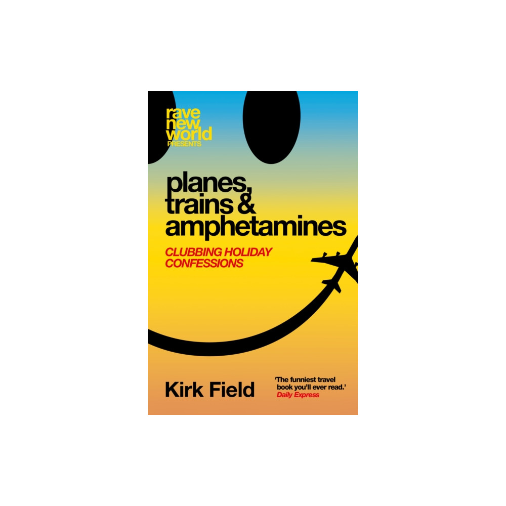 Produktbild för Planes, Trains & Amphetamines (häftad, eng)