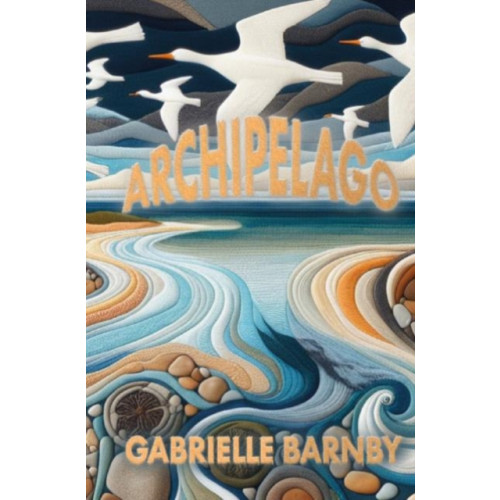 Sparsile Books Ltd Archipelago (häftad, eng)
