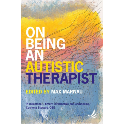 PCCS Books On Being an Autistic Therapist (häftad, eng)