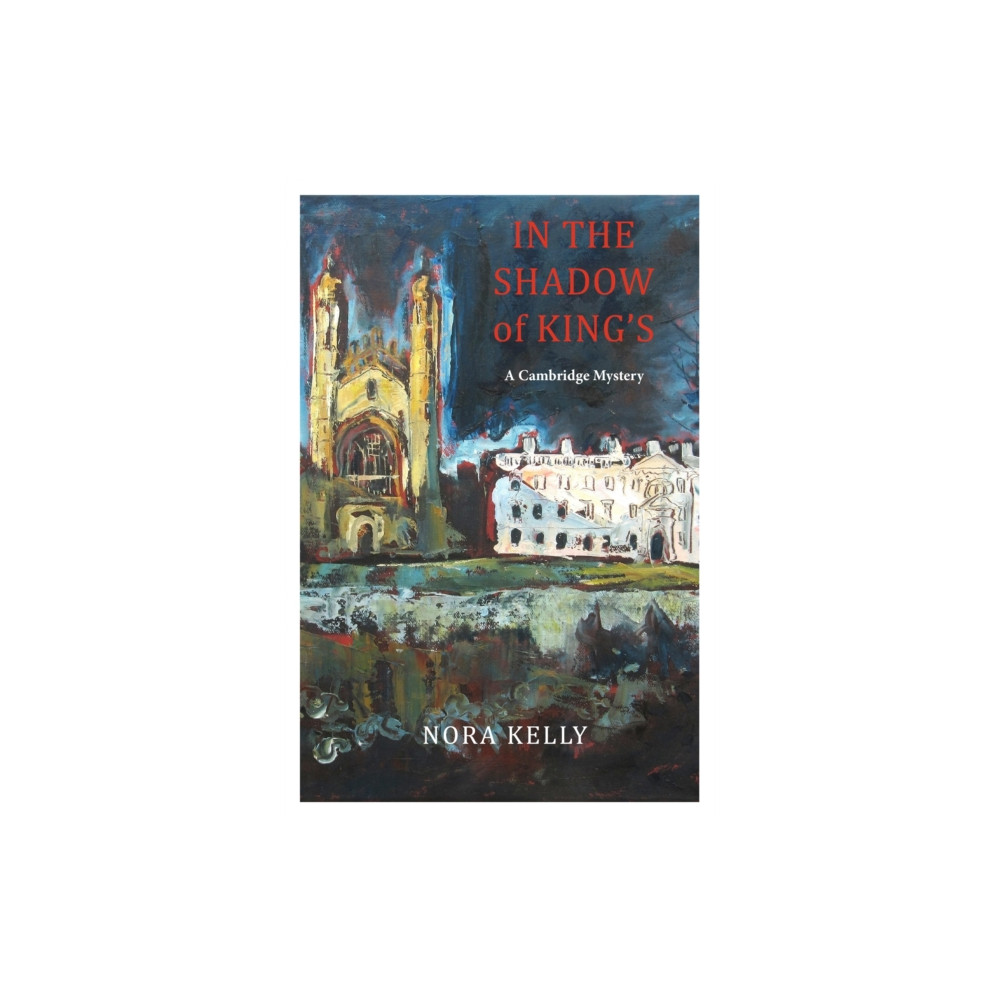 Produktbild för In The Shadow of King's: A Cambridge Mystery (häftad, eng)