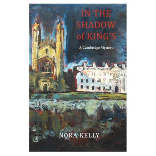 Galileo Publishers In The Shadow of King's: A Cambridge Mystery (häftad, eng)