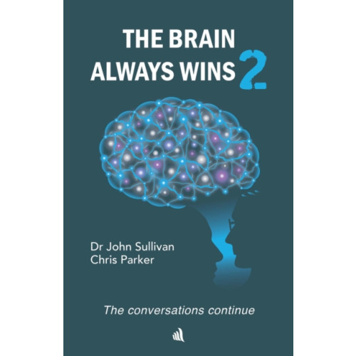 Chiselbury Publishing The Brain Always Wins2 (häftad, eng)