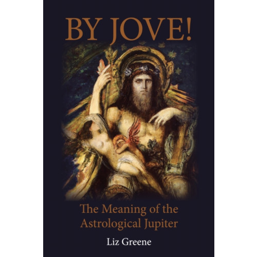 Wessex Astrologer Ltd By Jove! (häftad, eng)