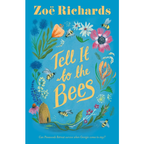 Fox & Ink Books Tell it to the Bees (häftad, eng)