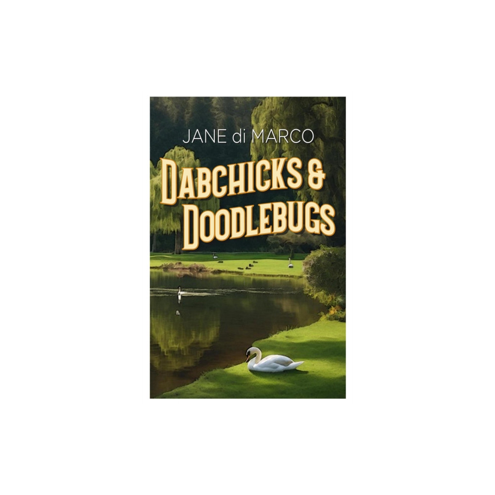 Produktbild för Dabchicks and Doodlebugs (häftad, eng)