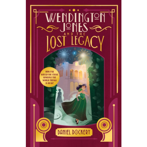 Fox & Ink Books Wendington Jones and The Lost Legacy (häftad, eng)