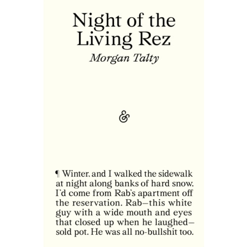 And Other Stories Night of the Living Rez (häftad, eng)