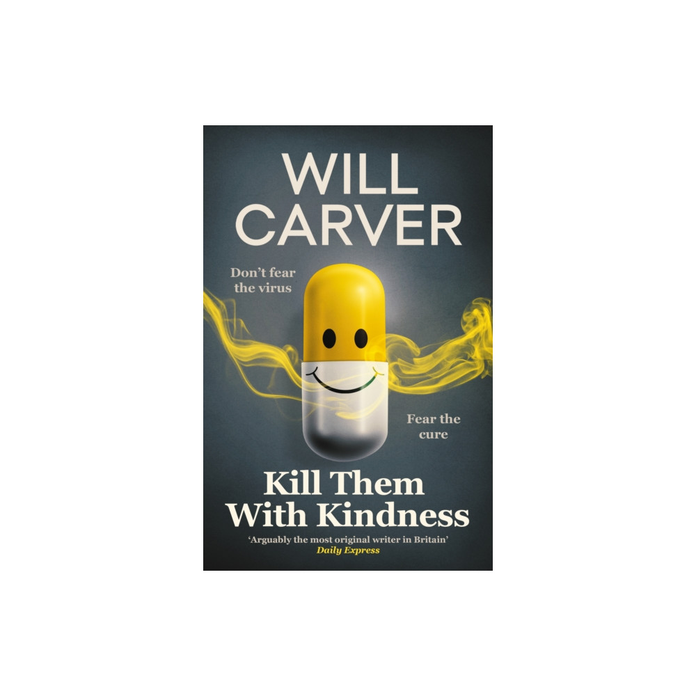 Produktbild för Kill Them with Kindness (häftad, eng)