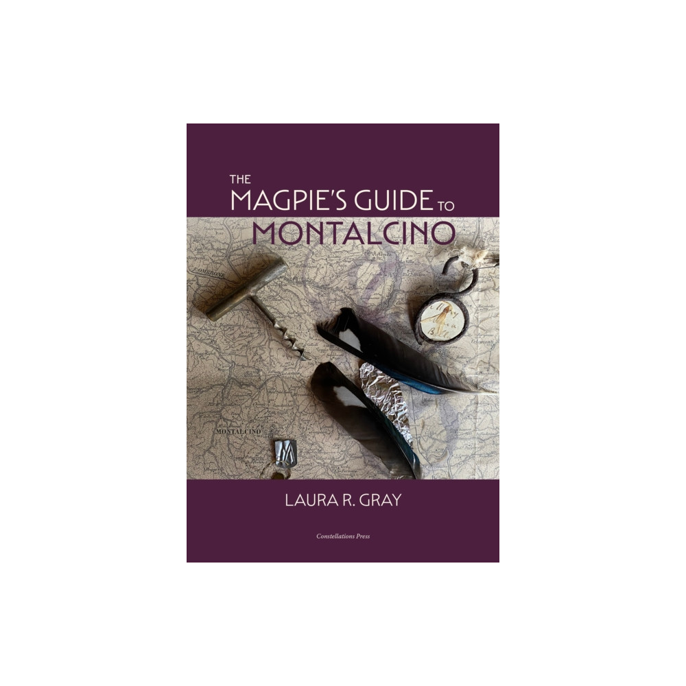 Produktbild för The Magpie's Guide to Montalcino (inbunden, eng)