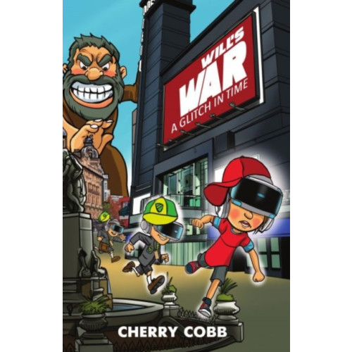 Candy Jar Books Will's War: A Glitch in Time (häftad, eng)