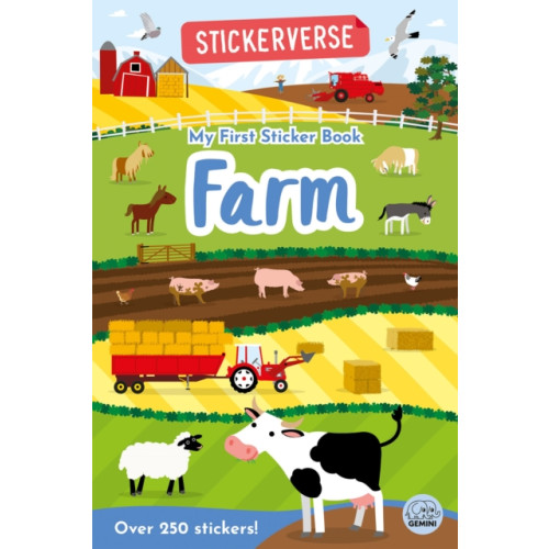 Gemini Books Group Ltd Stickerverse: My First Sticker Book Farm (häftad, eng)