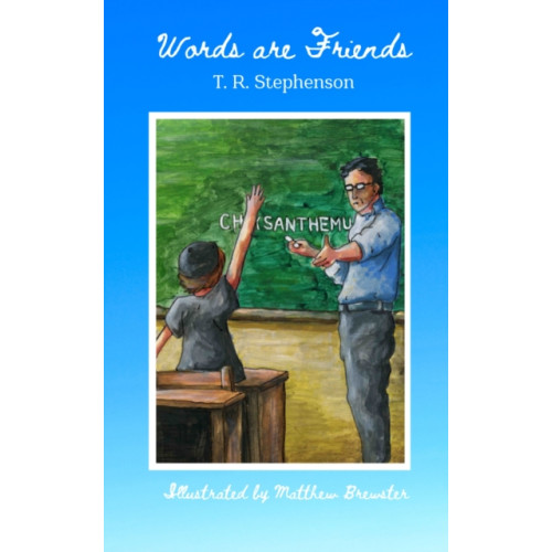 The Conrad Press Words are Friends (häftad, eng)