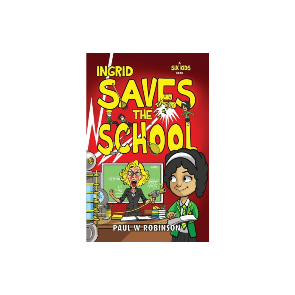 Produktbild för Ingrid Saves the School (häftad, eng)