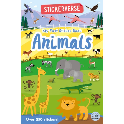 Gemini Books Group Ltd Stickerverse: My First Sticker Book Animals (häftad, eng)
