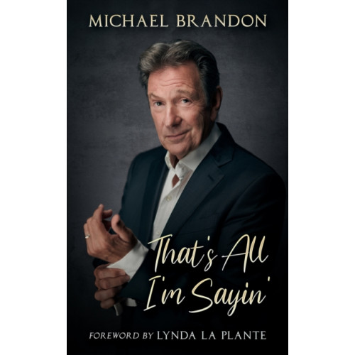 Chronos Publishing That's All I'm Sayin' (häftad, eng)