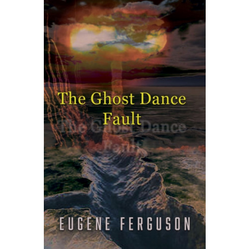 The Conrad Press The Ghost Dance Fault (häftad, eng)
