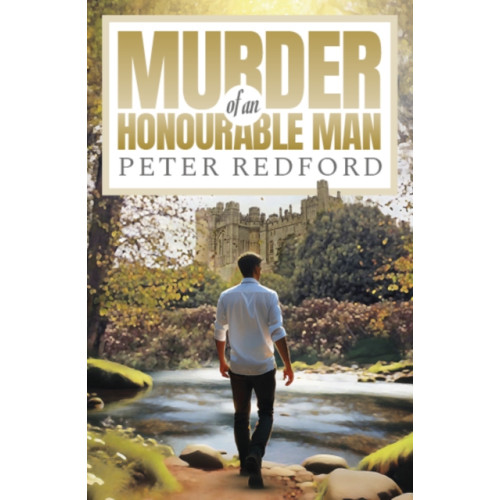 The Conrad Press Murder of an Honourable Man (häftad, eng)