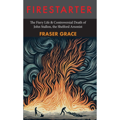 Galileo Publishers Firestarter (häftad, eng)