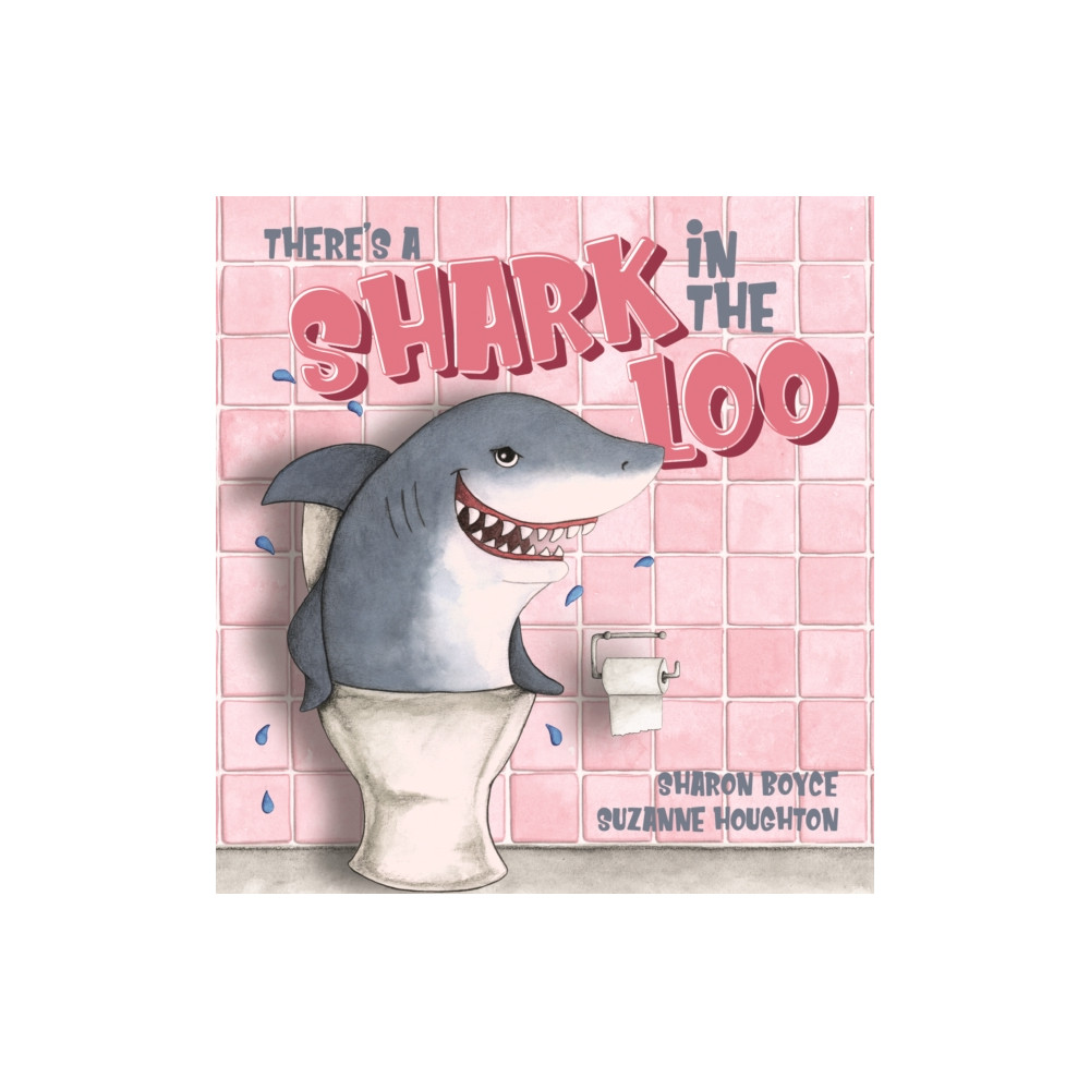 Produktbild för There's a Shark in the Loo (inbunden, eng)