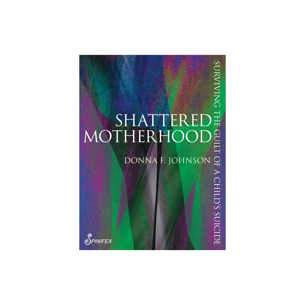 Produktbild för Shattered Motherhood (häftad, eng)