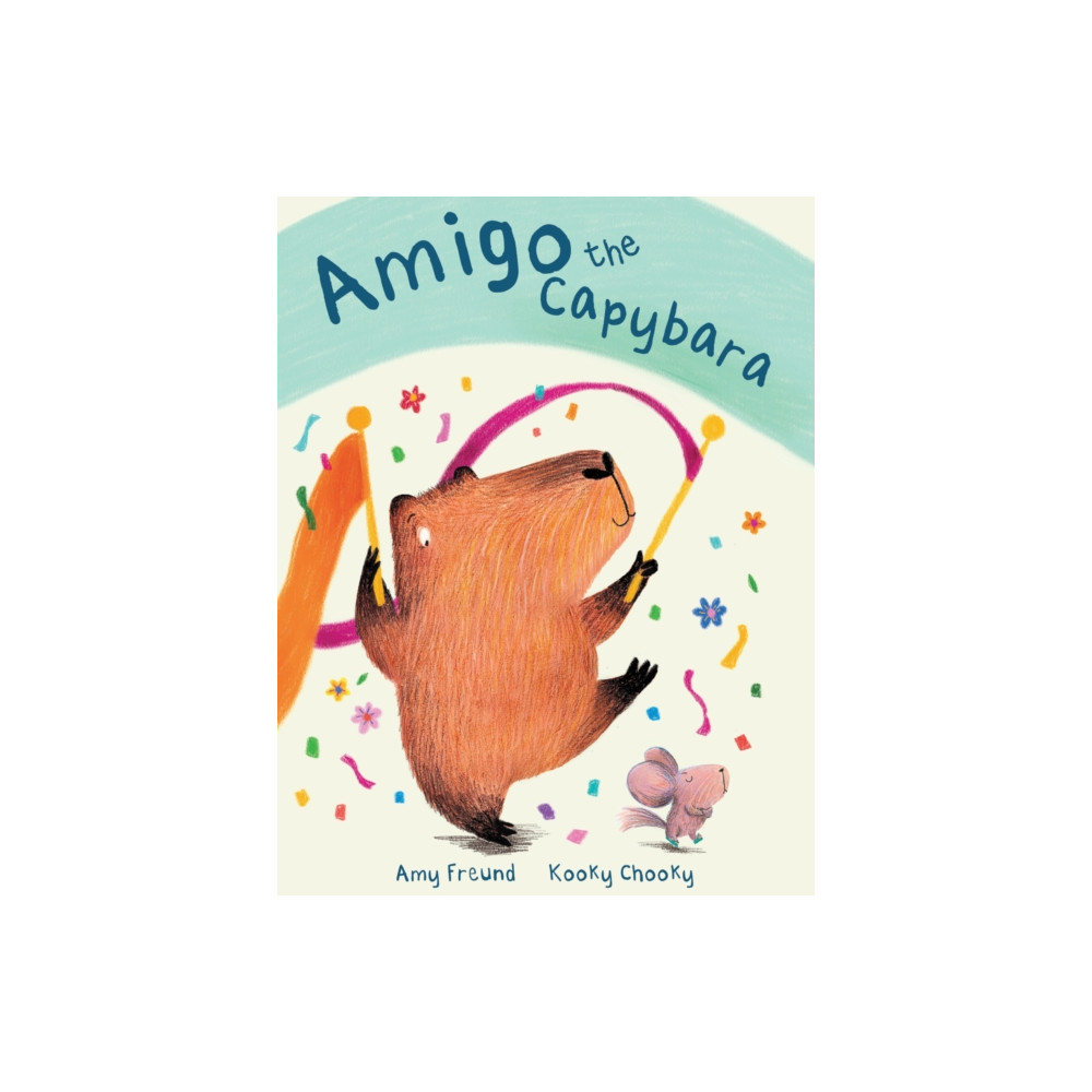 Produktbild för Amigo The Capybara (inbunden, eng)