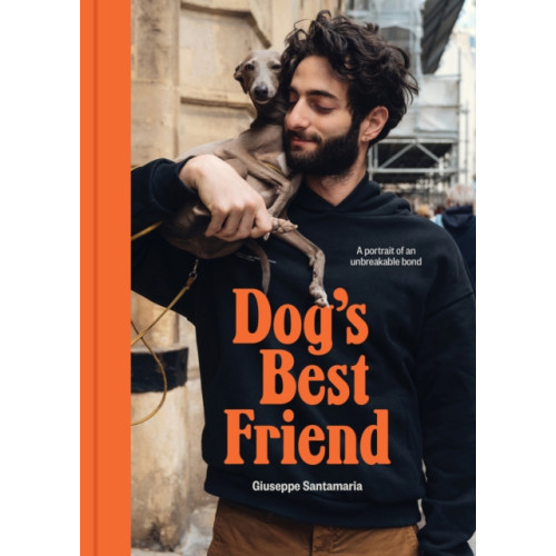 Smith Street Books Dog's Best Friend (inbunden, eng)