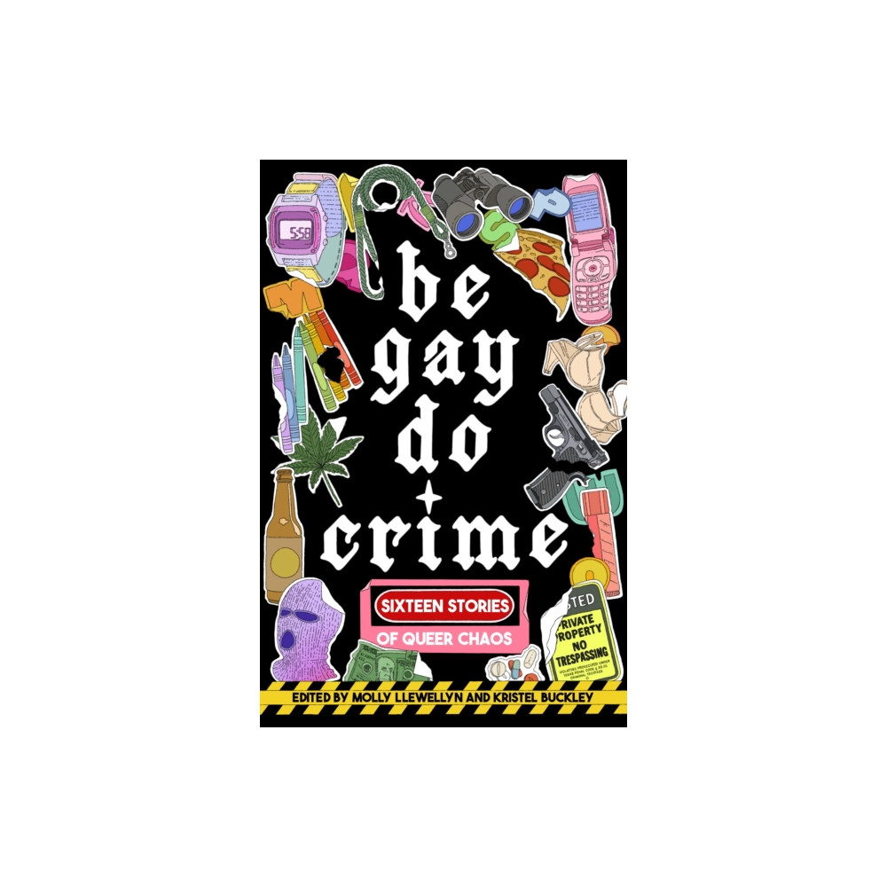 Produktbild för Be Gay, Do Crime (häftad, eng)