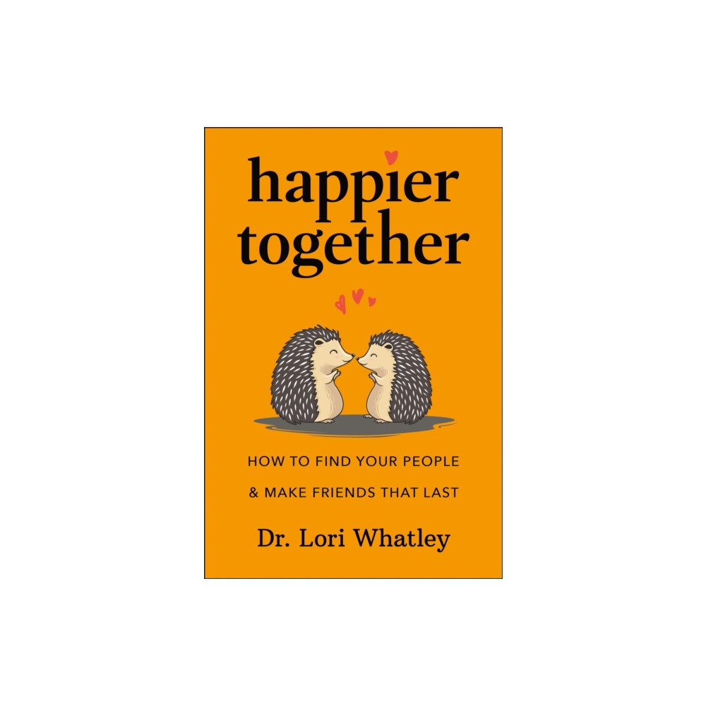 Produktbild för Happier Together (inbunden, eng)