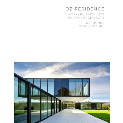 Oscar Riera Ojeda Publishers Limited Oz Residence (inbunden, eng)
