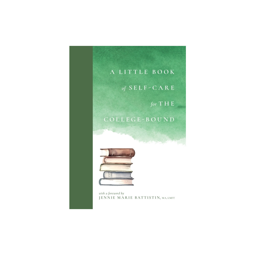 Produktbild för A Little Book of Self-Care for the College-Bound (inbunden, eng)