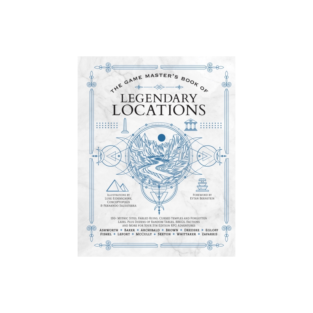 Produktbild för The Game Master's Book of Legendary Locations (inbunden, eng)