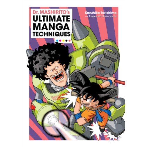 Viz Media, Subs. of Shogakukan Inc Dr. Mashirito's Ultimate Manga Techniques (häftad, eng)