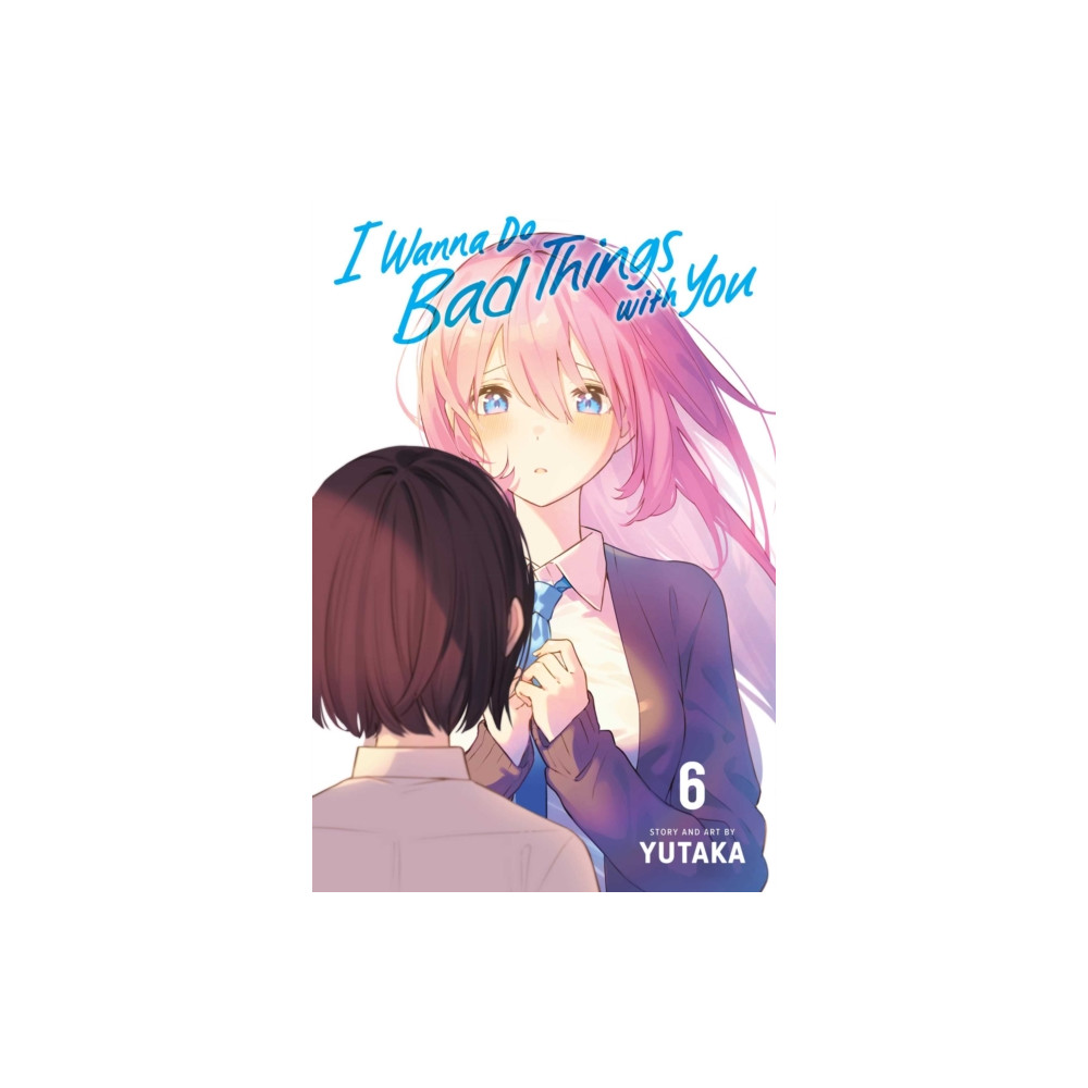 Produktbild för I Wanna Do Bad Things with You, Vol. 6 (häftad, eng)