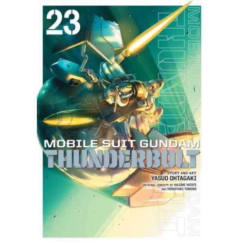 Viz Media, Subs. of Shogakukan Inc Mobile Suit Gundam Thunderbolt, Vol. 23 (häftad, eng)