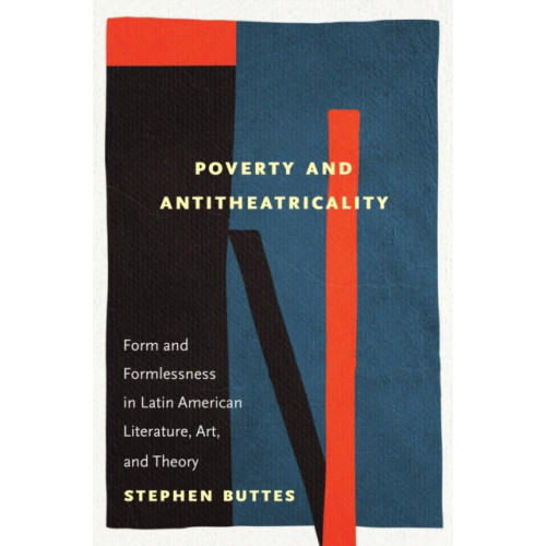 Rutgers University Press Poverty and Antitheatricality (häftad, eng)