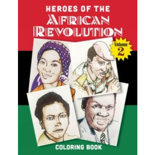 Daraja Press Heroes of the African Revolution Vol 2 (häftad, eng)